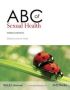 Abc Of Sexual Health   Paperback 3RD Edition