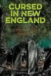 Cursed In New England - More Stories Of Damned Yankees Paperback