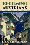 Becoming Austrians - Jews And Culture Between The World Wars Paperback