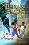 Shadow Chasers - Book 2: Lake Of Memories Paperback