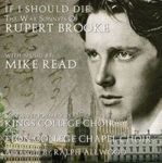 If I Should Die The War Sonnets Of Rupert Brooke Cd