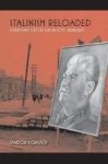 Stalinism Reloaded - Everyday Life In Stalin-city Hungary Paperback