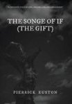 The Songe Of If The Gift Hardcover