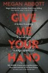 Give Me Your Hand Paperback