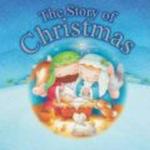 The Story of Christmas Board book