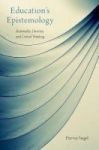 Education& 39 S Epistemology - Rationality Diversity And Critical Thinking Hardcover