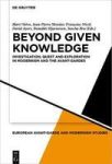 Beyond Given Knowledge - Investigation Quest And Exploration In Modernism And The Avant-gardes Hardcover