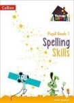 Spelling Skills No. 1 - Pupil Book Paperback
