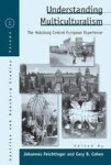 Understanding Multiculturalism - The Habsburg Central European Experience Paperback
