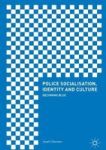 Police Socialisation Identity And Culture - Becoming Blue Hardcover 1ST Ed. 2017