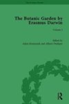 The Botanic Garden By Erasmus Darwin Volume I Hardcover