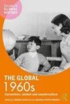 The Global 1960S - Convention Contest And Counterculture Paperback