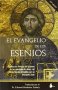 El Evangelio De Los Esenios   English Spanish Paperback 9TH Ed.