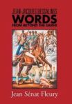 Jean-jacques Dessalines - Words From Beyond The Grave Hardcover