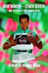 Max Mooth--cyber Sleuth And The Case Of The Zombie Virus