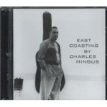 Charles Mingus - East Coasting Cd