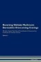 Reversing Shiitake Mushroom Dermatitis - Overcoming Cravings The Raw Vegan Plant-based Detoxification & Regeneration Workbook For Healing Patients. Volume 3   Paperback