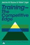 Training - The Competitive Edge - Introducing New Technology Into The Workplace Hardcover