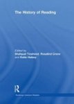 The History Of Reading Routledge Literature Readers