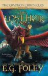 The Lost Heir The Gryphon Chronicles Book 1 Hardcover