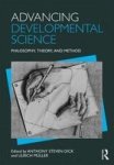 Advancing Developmental Science - Philosophy Theory And Method Paperback