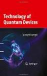 Technology of Quantum Devices