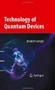 Technology of Quantum Devices