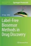 Label-free Biosensor Methods In Drug Discovery Hardcover 2015 Ed.