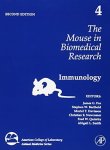 The Mouse In Biomedical Research Volume 4 Second Edition: Immunology American College Of Laboratory Animal Medicine