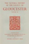 A History Of The County Of Gloucester - Volume Vii: Brightwells Barrow And Rapsgate Hundreds Hardcover