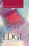 The Cutting Edge - God Can Make The Rough Edges Of Life Smooth Hardcover