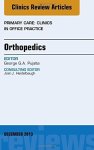 Orthopedics An Issue Of Primary Care Clinics In Office Practice 1E The Clinics: Internal Medicine