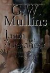 Jason And Alexander A Gay Paranormal Love Story Hardcover