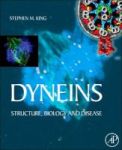 Dyneins - Structure Biology And Disease Paperback