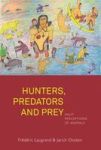 Hunters Predators And Prey - Inuit Perceptions Of Animals Paperback