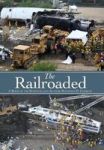 The Railroaded Hardcover