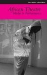 African Theatre 10: Media And Performance Paperback