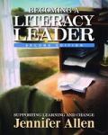 Becoming A Literacy Leader - Supporting Learning And Changing Paperback 2nd Revised Edition