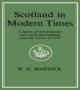 Scotland In Modern Times   Hardcover