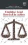 Empirical Legal Research In Action - Reflections On Methods And Their Applications   Hardcover