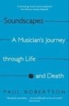 Soundscapes - A Musician& 39 S Journey Through Life And Death Paperback Main