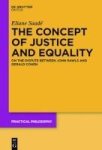 The Concept Of Justice And Equality - On The Dispute Between John Rawls And Gerald Cohen Hardcover