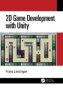 2D Game Development With Unity   Paperback