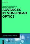 Advances In Nonlinear Optics Hardcover Digital Original