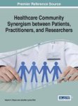 Healthcare Community Synergism Between Patients Practitioners And Researchers Hardcover