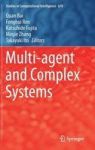 Multi-agent And Complex Systems Hardcover 1ST Ed. 2017