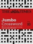 The Times 2 Jumbo Crossword Book 10 - 60 Of The World' S Biggest Puzzles From The Times 2 Paperback
