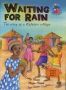 Stars Of Africa Reader: Waiting For Rain - The Story Of The Kalahari Village: Grade 6   Staple Bound