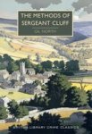 The Methods Of Sergeant Cluff British Library Crime Classics