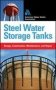 Steel Water Storage Tanks: Design Construction Maintenance And Repair   Hardcover Ed